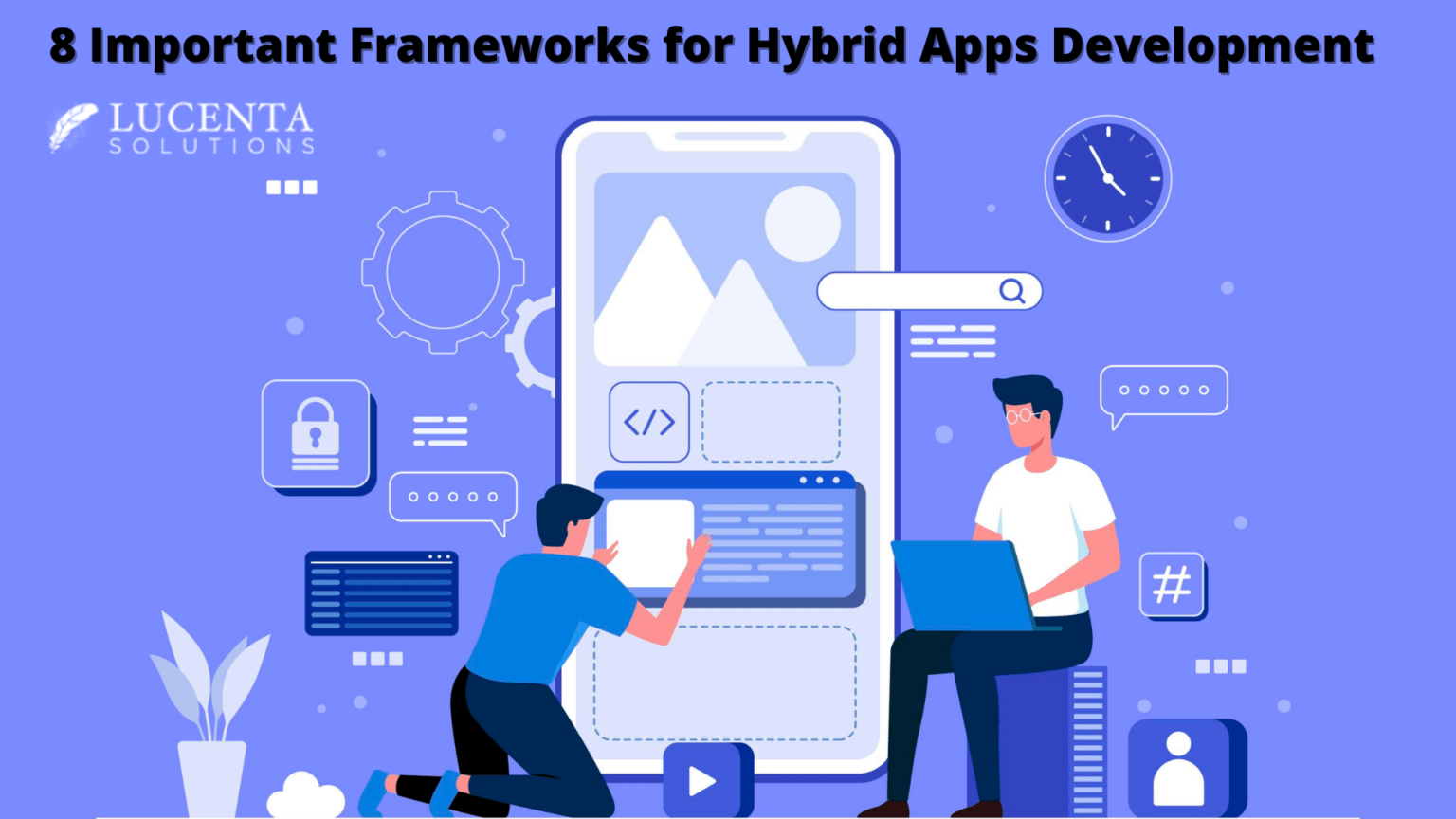 8 Important Frameworks for Hybrid Apps Development