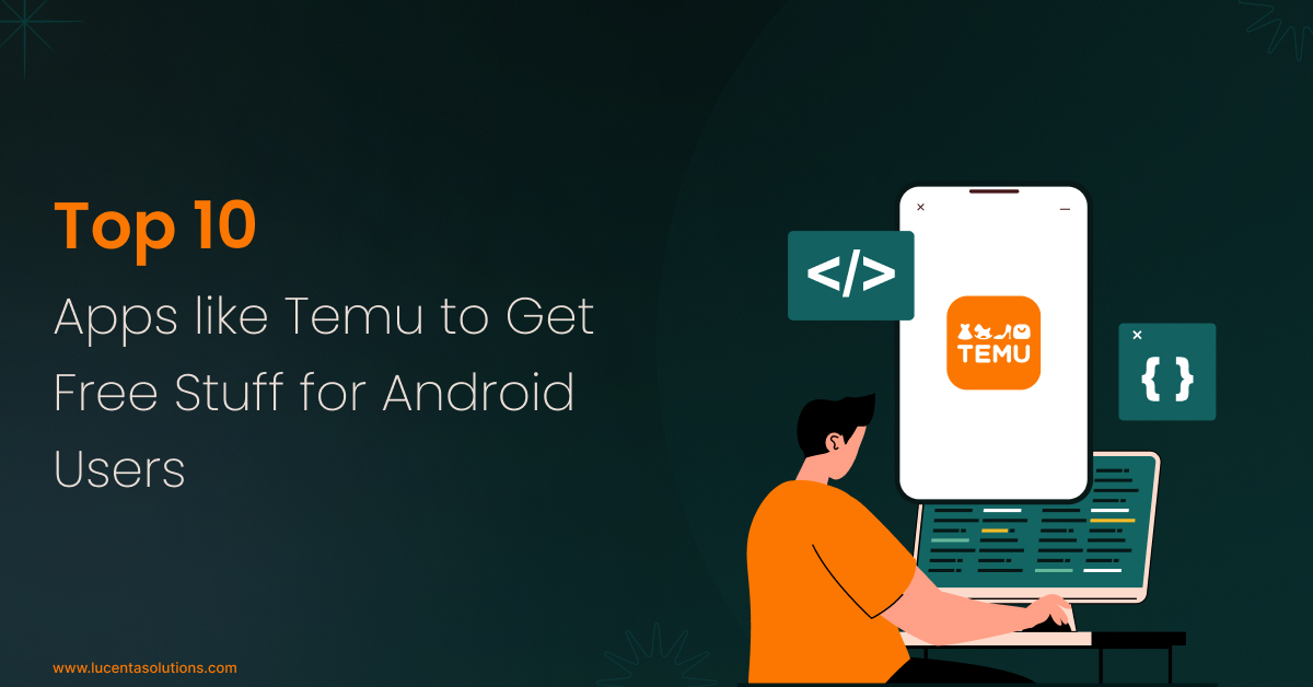 Top 10 Apps like Temu to Get Free Stuff for Android Users
