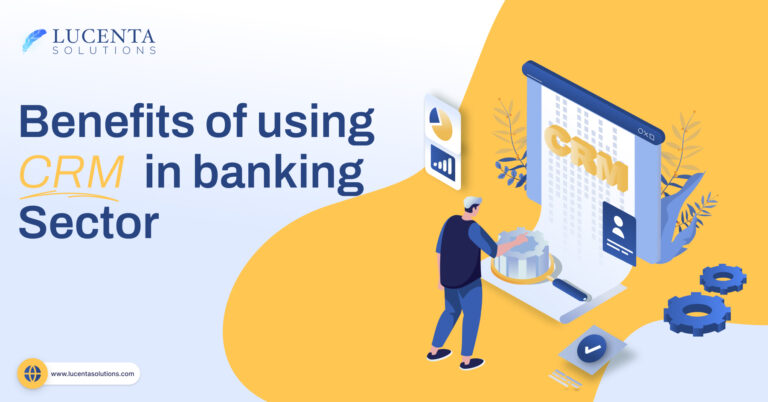 Benefits of Using CRM in Banking